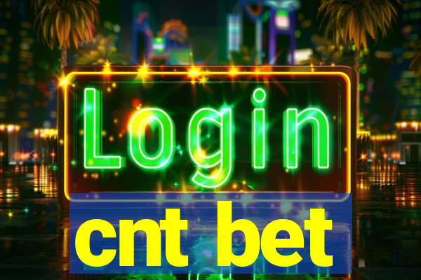 cnt bet